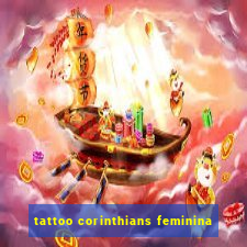 tattoo corinthians feminina